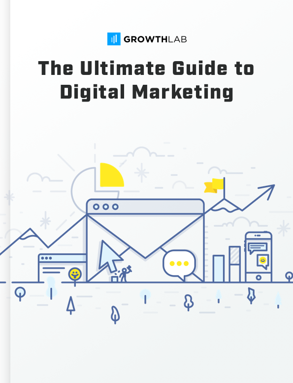 The Ultimate Guide to Digital Marketing — A Hands-On Primer