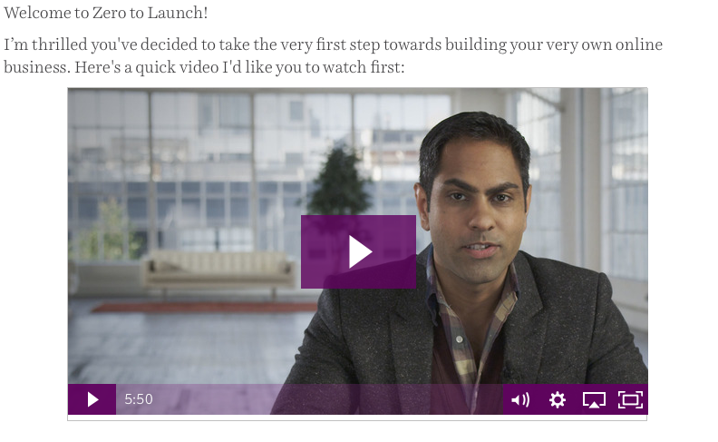 this welcome video for the Zero to Launch course creates better customer centricity